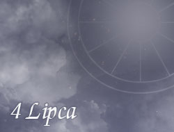 Horoskop 4 Lipiec
