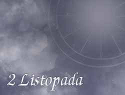 Horoskop 2 Listopad