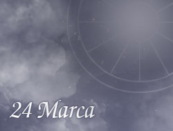 Horoskop 24 Marzec