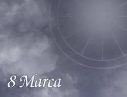 Horoskop 8 Marzec