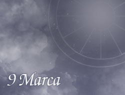 Horoskop 9 Marzec