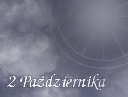 Horoskop 2 Październik