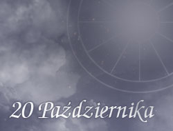 Horoskop 20 Październik